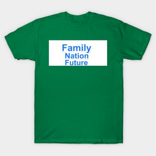 family nation future T-Shirt